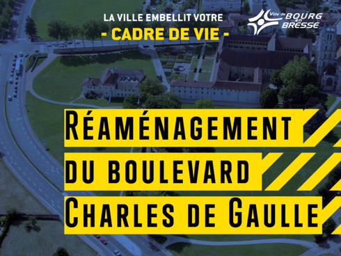 Réaménagement du Boulevard Charles de Gaulle à Bourg-en-Bresse